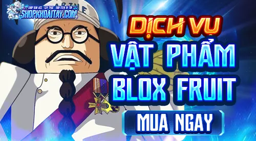 Dịch Vụ Item Blox Fruit